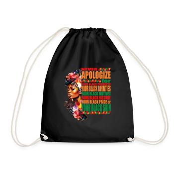 Never Apologize Black History Month Juneteenth - Drawstring Bag - black - Front