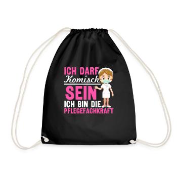Ich Darf Komisch Sein Ich Bin Die Pflegekraft - Turnbeutel - Schwarz - Vorne