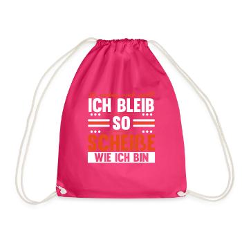 Ich Bleib So Scheiße Wie Ich Bin - Turnbeutel - Fuchsia - Vorne
