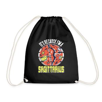 It's Because I'm A SAGITTARIUS Retro Funny - Turnbeutel - Schwarz - Vorne
