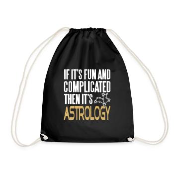 If It's Fun & Complicated Then It's Astrology - Drawstring Bag - black - Front