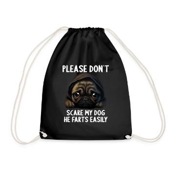 Please don't scare my dog Pug - Drawstring Bag - black - Front