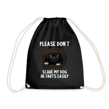Please don't scare my dog Pug - Drawstring Bag - black - Front