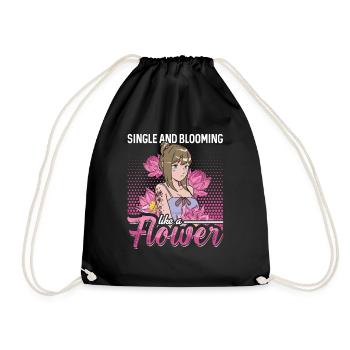 Single and blooming like a Flower - Drawstring Bag - black - Front