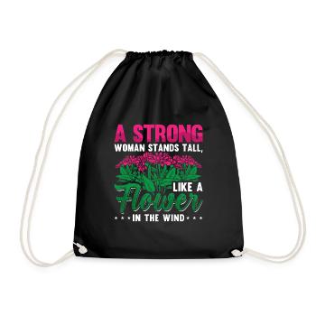 A strong woman stands tall like a Flower - Drawstring Bag - black - Front