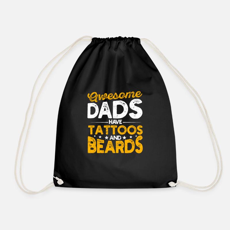 Awesome Dads Have Tattoos and Beards Funny Fathers - Drawstring Bag - black
