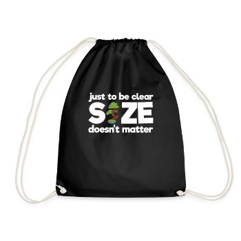 Just To Be Clear Size Doesn't Matter - Drawstring Bag - black - Front
