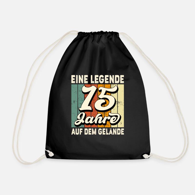 Jubiläum 15 Jahre Geschenk Arbeit Lustig Spruch - Turnbeutel - Schwarz