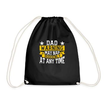 Dad Warning can suddenly - Drawstring Bag - black - Front