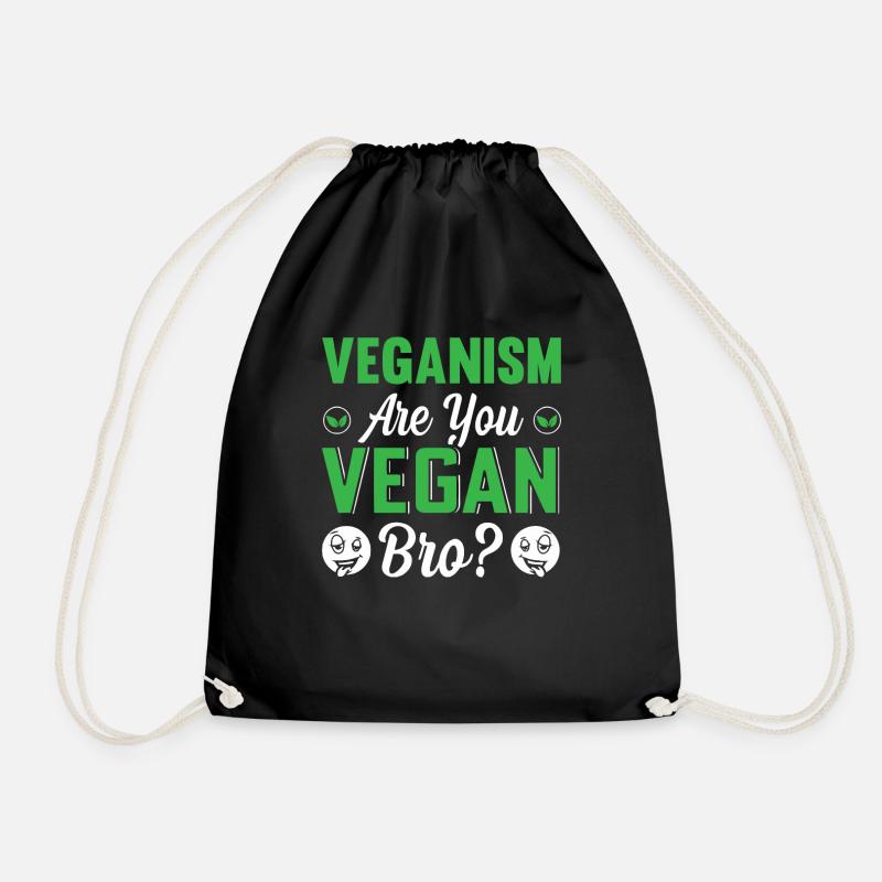 Veganism, Bro? - Drawstring Bag - black