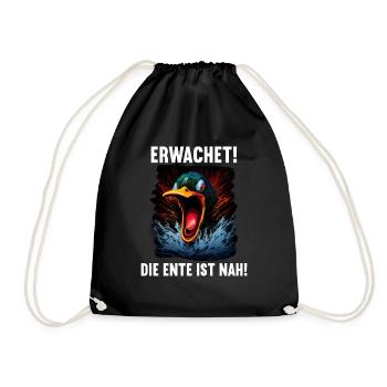 Erwachet Die Ente ist nah Duck Ente lustiges Enten - Turnbeutel - Schwarz - Vorne