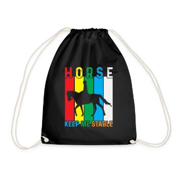 The horse keeps me stable - Drawstring Bag - black - Front