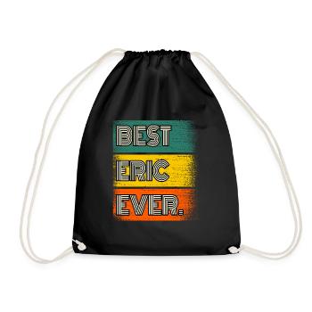 Eric Name Geschenk Spruch Lustig - Turnbeutel - Schwarz - Vorne
