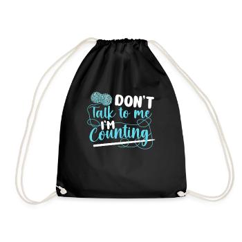 Knitting Knitter Don't Talk To Me - Turnbeutel - Schwarz - Vorne