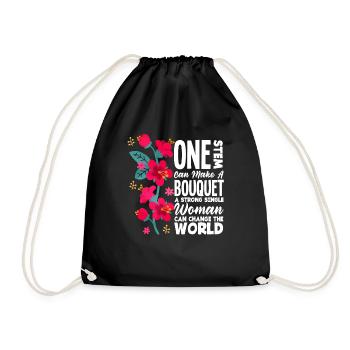A Strong Single Women Can Change The World Flowers - Drawstring Bag - black - Front