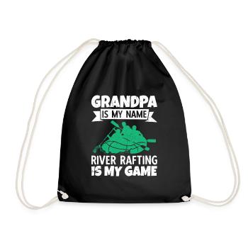 Grandpa Is My Name River Rafting Is My Game - Turnbeutel - Schwarz - Vorne