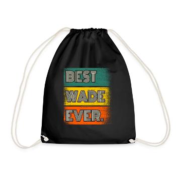 Wade Name Gift Quote Funny - Drawstring Bag - black - Front