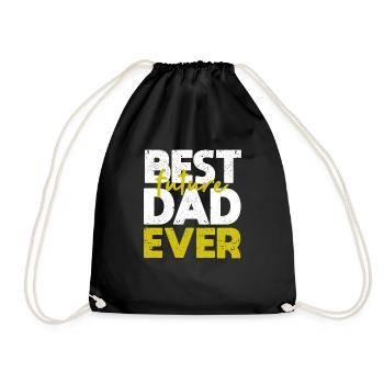 Best Future Father Ever First Father - Drawstring Bag - black - Front