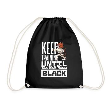 Keep Training Until The Belt Turns Black - Turnbeutel - Schwarz - Vorne