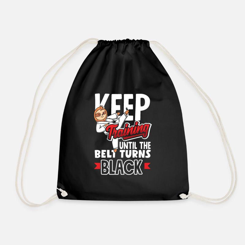 Keep Training Until The Belt Turns Black - Turnbeutel - Schwarz