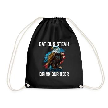 Eat Our Steak Drink Our Beer BBQ Lover American - Drawstring Bag - black - Front