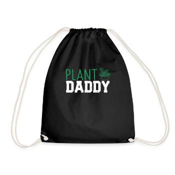 Plant Daddy Funny Gardening Papa Father's Day - Drawstring Bag - black - Front