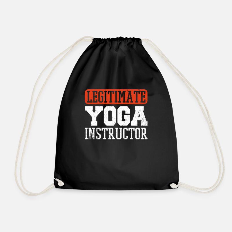 Funny Yoga Instructor Legitimate Yoga Instructor - Drawstring Bag - black