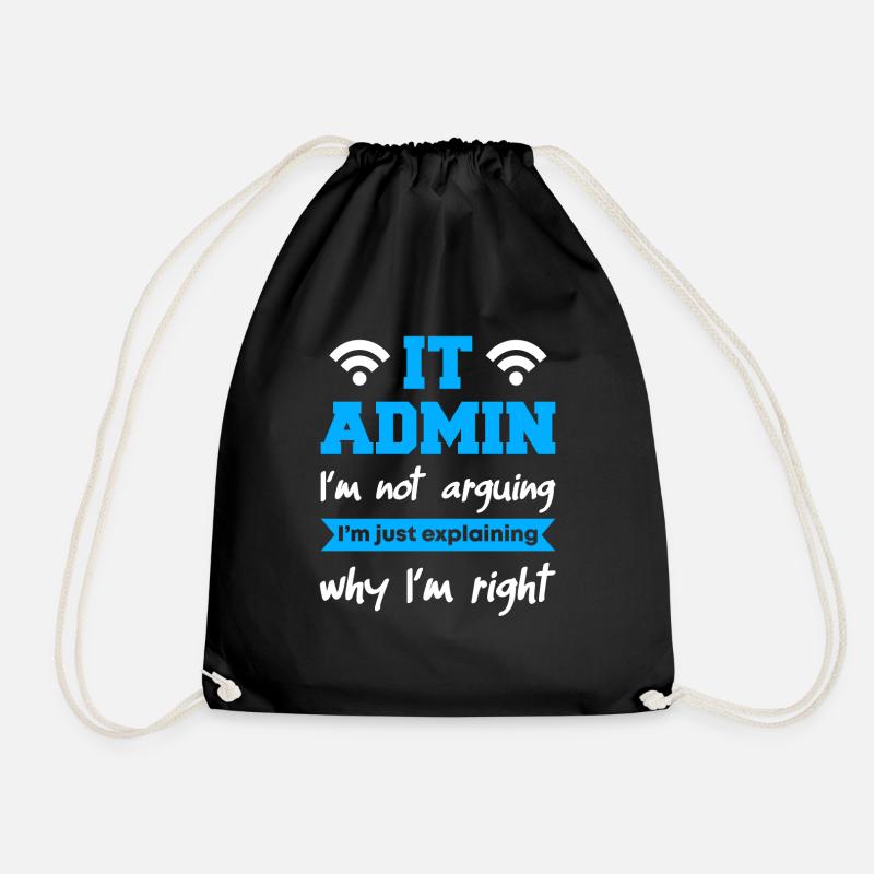 Administrateur informatique Je ne discute pas - Sac de sport léger - noir