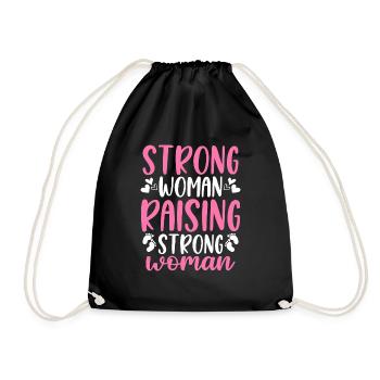 Strong Woman Raising Strong Woman - Drawstring Bag - black - Front