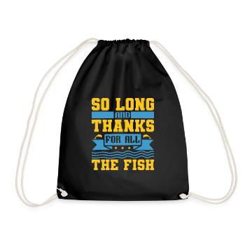 SI LONGTEMPS ET MERCI POUR TOUS LES POISSONS - Sac de sport léger - noir - Devant