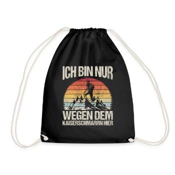 Ich Bin Nur Wegen Dem Kaiserschmarrn Hier Skifahre - Turnbeutel - Schwarz - Vorne