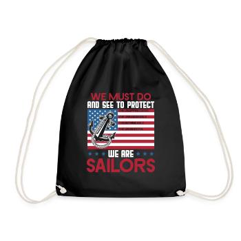 Sailor We Are Sailors - Drawstring Bag - black - Front