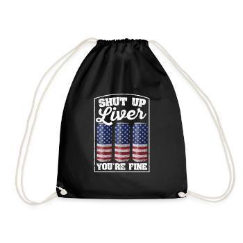 Funny July 4th USA Shut Up Liver They Are Fine - Drawstring Bag - black - Front