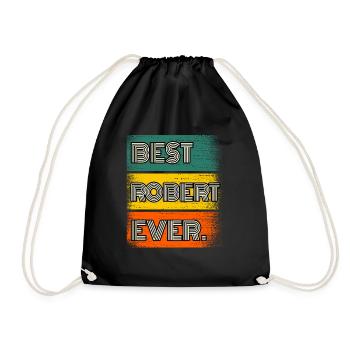 Robert Name Geschenk Spruch Lustig - Turnbeutel - Schwarz - Vorne