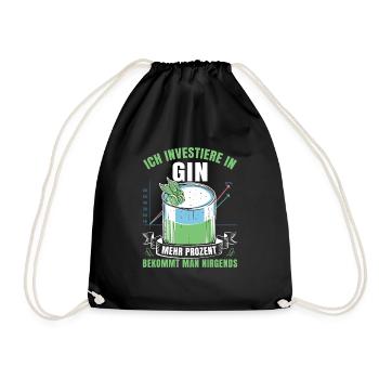 Gin Ich investiere in Gin gibt die meisten Prozent - Turnbeutel - Schwarz - Vorne
