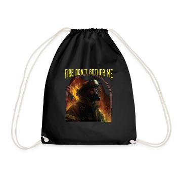 Fire Dont Bother Me Fire Rescue Firefighting - Turnbeutel - Schwarz - Vorne