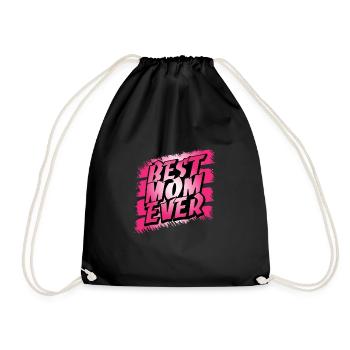 Best Mom Ever - Drawstring Bag - black - Front