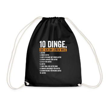 10 Dinge die ich im Leben will Autos - Turnbeutel - Schwarz - Vorne