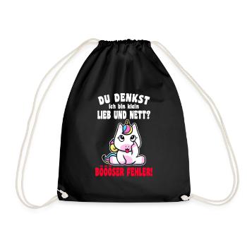 Du Denkst Ich Bin Klein Lieb Und Nett Einhorn - Turnbeutel - Schwarz - Vorne