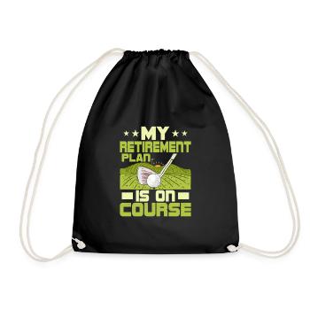 My Retirement Plan Is On Course Golfing Golf - Drawstring Bag - black - Front
