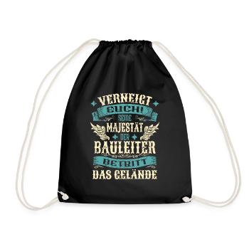 Bauleiter Geschenk Lustige Sprüche - Turnbeutel - Schwarz - Vorne