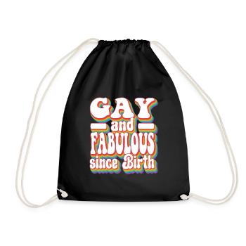 Pride LGBTQ+ - Gay and Fabulous Since Birth - Drawstring Bag - black - Front