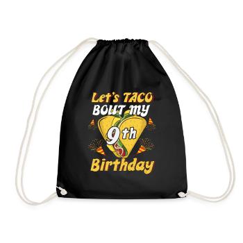 Alter 9 Jahre alt Geburt glücklich Cinco de Mayo Taco - Turnbeutel - Schwarz - Vorne