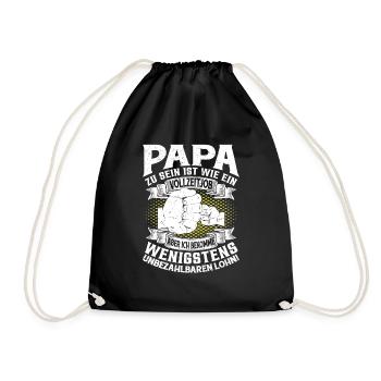 Papa Zu Sein Ist Wie Ein Vollzeitjob - Turnbeutel - Schwarz - Vorne