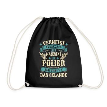 Polier Geschenk Lustige Sprüche - Turnbeutel - Schwarz - Vorne