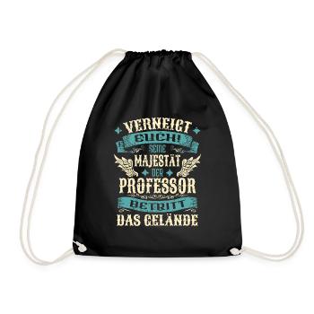 Professor Geschenk Lustige Sprüche - Turnbeutel - Schwarz - Vorne