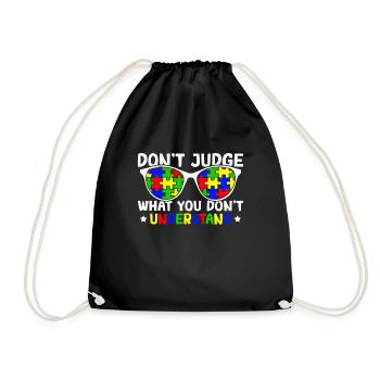 Autism Awareness – Don't Condemn What - Drawstring Bag - black - Front