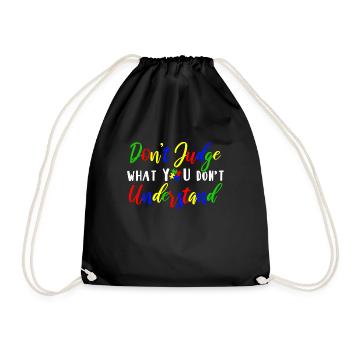 Autism Awareness – Don't Condemn What - Drawstring Bag - black - Front