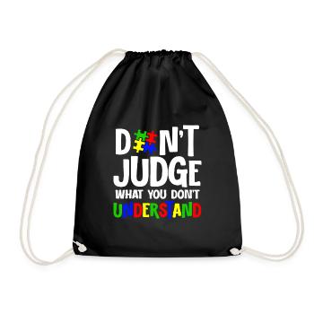 Autism Awareness – Don't Condemn What - Drawstring Bag - black - Front