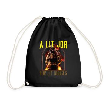 A Lit Job For Lit Houses Firefighter Firefighting - Turnbeutel - Schwarz - Vorne